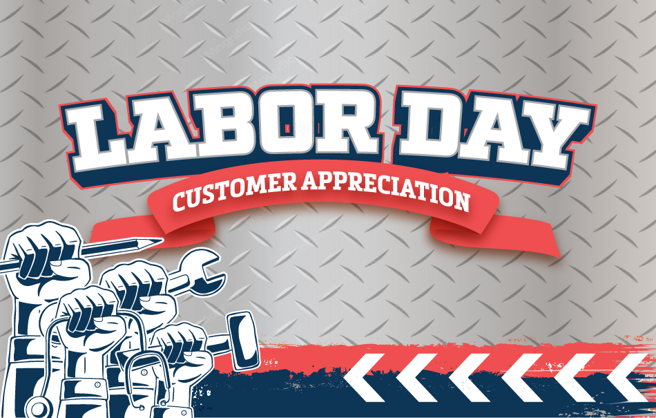 Labor Day Customer Appreciation