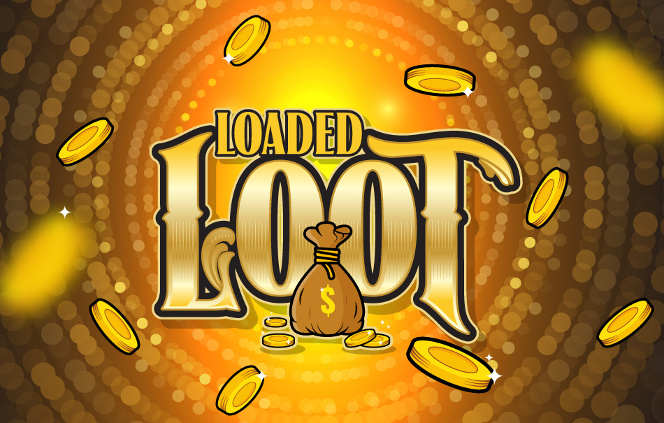 Loaded Loot